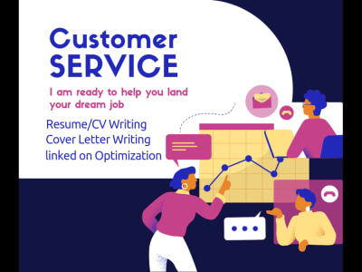 I will write or edit your customer service resume, CV, and cover letter