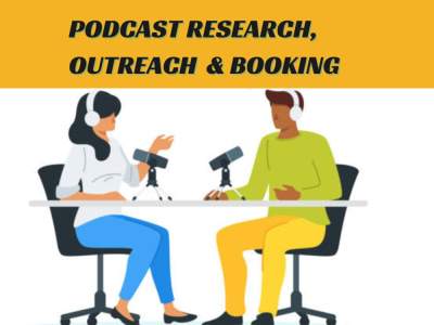 Niche Podcasts Research, Outreach & Booking