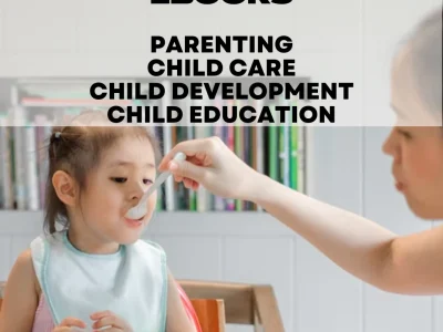 Original Articles, Blogs, eBooks on Parenting, Child Development, Education