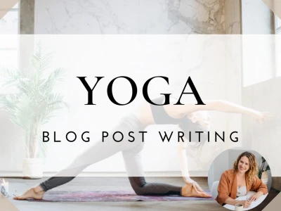 Yoga Blog Post for your Yoga blog.