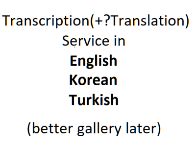Transcriptions for videos and audios in en tr kr
