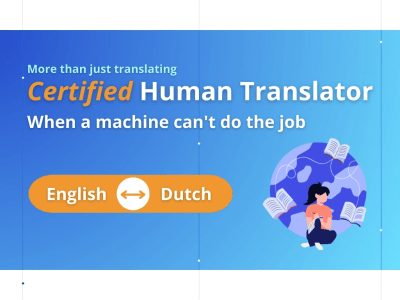 A professional translation of Dutch to English or English to Dutch