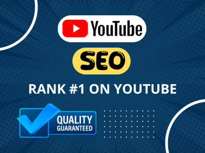 Advanced YouTube video SEO expert and organic video optimization