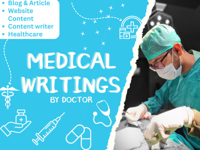 Medical or Health articles/blogs written by a Doctor | Upwork