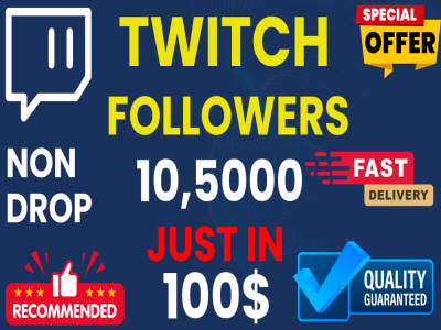 10,5000 Twitch Followers - Instant Start