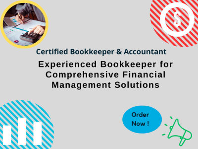 Experienced Bookkeeper for Comprehensive Financial Management Solutions