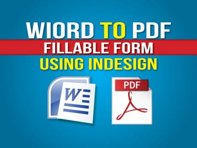 WORD to PDF FILLABLE FORM CREATION