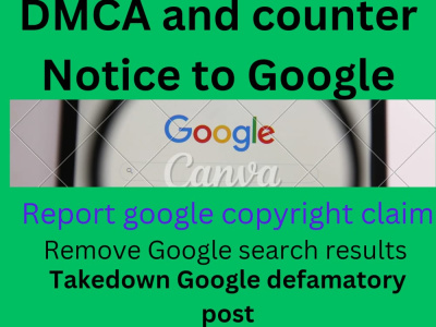 Remove infringing content from Google search and Google images by dmca