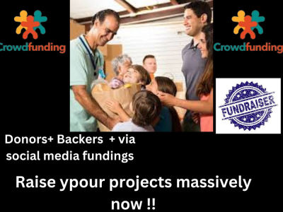 Crowdfunding marketing , promotion , donors ,backers for your page