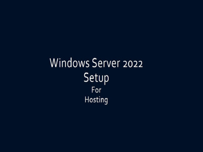 Windows Server setup for Web Hosting