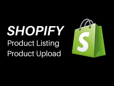 Shopify Product Listing, Shopify Product Page, Shopify Product Uploading