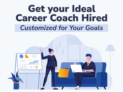 Expertly recruited career coaches tailored to your core needs