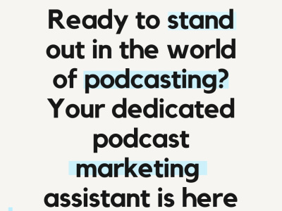 Top-tier Virtual Podcast Marketing Assistance