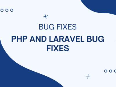 Php And Laravel Bug Fixes Upwork Php And Laravel Bug Fixes Upwork