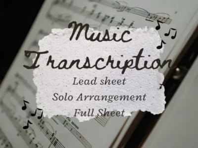 Transcribe or arrange music for you