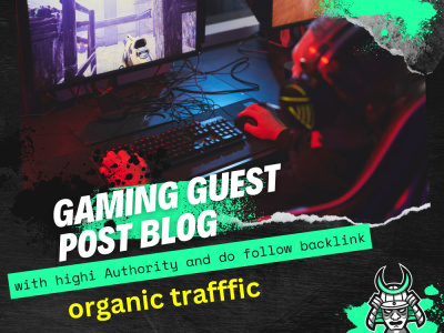 A gaming guest post on high authority gaming blogs