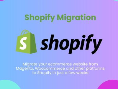 Seamless Shopify Migration from WooCommerce, BigCommerce, WIX, and More