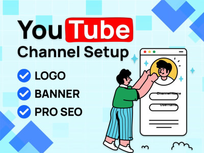 New YouTube Channel Setup (Logo - Banner - SEO) | YouTube Marketing