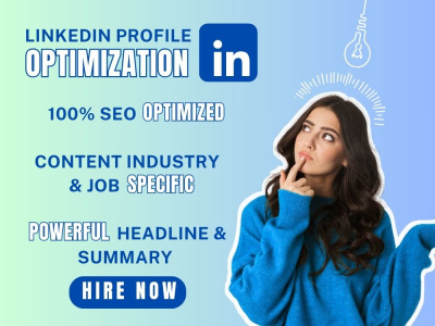 Linkedin Profile Optimization to boost SEO and Grow Network and Engagements