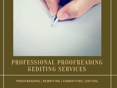 Professional proofreading, rewriting, best formatting and editing services