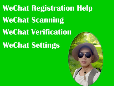 WeChat Account Registration and Verification