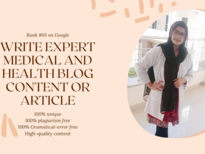 Expert medical and health blog content or article | Upwork