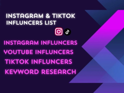 Will find Instagram influencers & TikTok influencers for marketing.