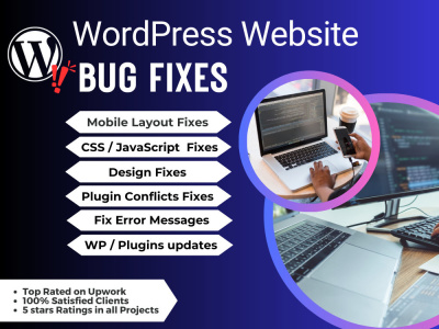 WordPress Bug Fixes | CSS / jQuery Fixes | Conflict Fixes | Error Fixes