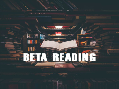 Beta reading for you fiction or non fiction writing