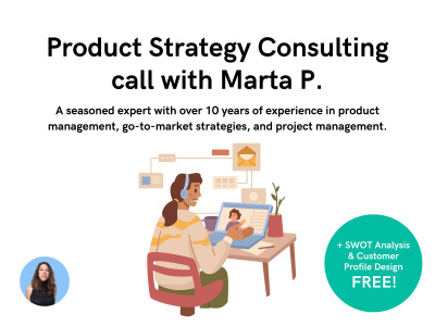 Product Strategy Consultation with Marta P.