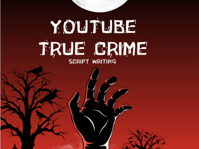 Investigate and write true crime video script for youtube, tiktok and IG