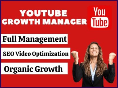 Youtube Growth Manager and SEO Expert