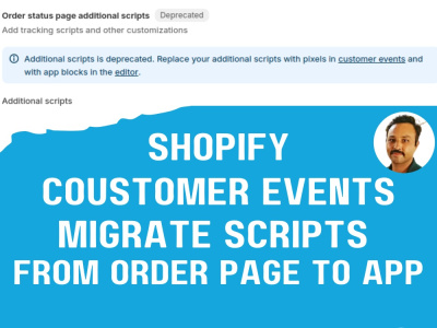 Migrate order status page scripts to customer events in shopify