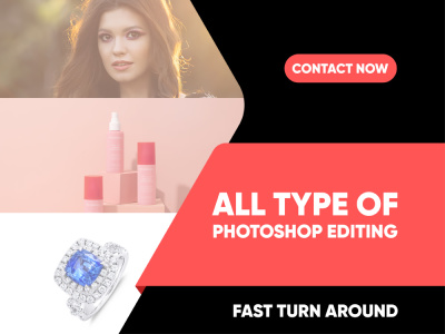 All types of Photo editing,  Retouching, background removal