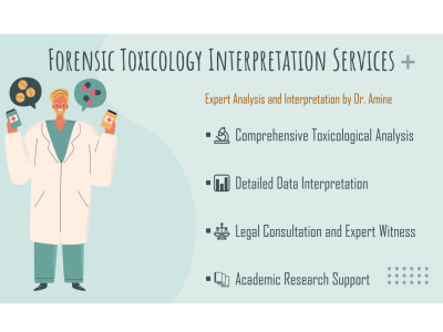 Forensic Toxicology Interpretation Services by Certified Toxicologist