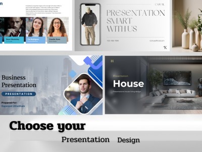 The excellent presentation, Choose your design.