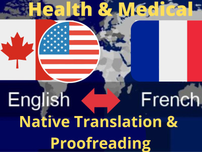 A natively English & French Health and Medical Translation | Localization