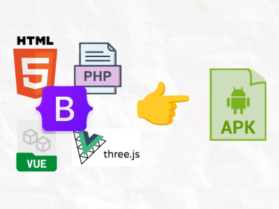 Your Converted HTML/ PHP/ Boostrap/ Vue/Three.js (file) into APK file.