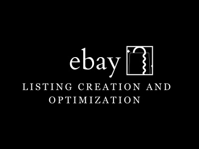 EBay Listings Creation and Optimization