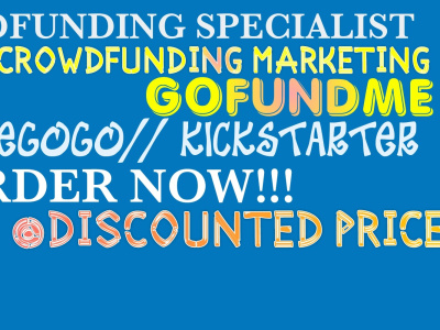 Email list Gofundme Kickstarter Promotion Crowdfunding promotion