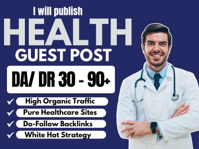 Medical, health guest post on high da dr 35 to 90 pure healthcare blog