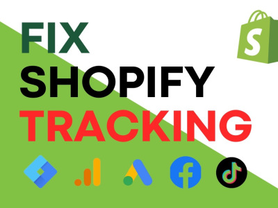 Shopify tracking fixes for GA4, Google Ads, Meta, TikTok Pixel & API