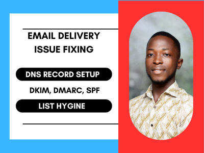 Email deliverability and DNS Record issues fixed - DKIM, SPF, DMARC,CANSPAM
