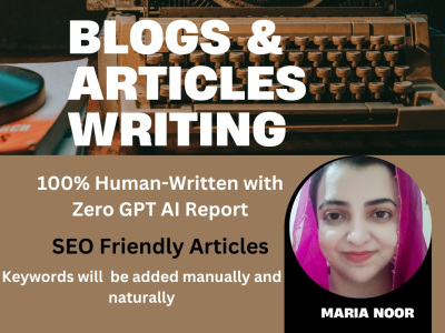 A 100% human written blogs & articles for your website | SEO friendly