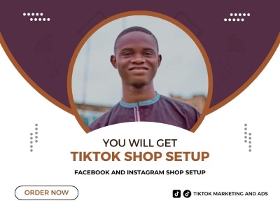 Setup TikTok Shop, Ads, FB and IG Shop with TikTok Marketing