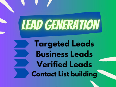 Targeted Lead Generation : B2B/B2C Research-Based Leads