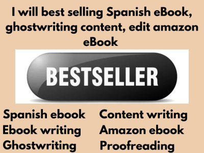 Best selling Spanish eBook, ghostwriting content, edit amazon eBook