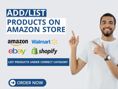 List/Add Products on Ecommerce Stores ( Amazon, Walmart, eBay, & Shopify)