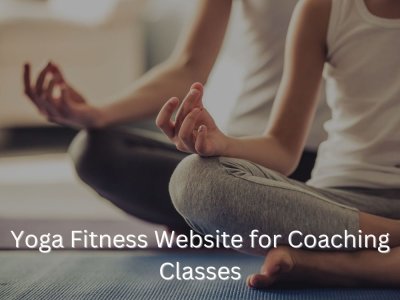 Yoga Fitness Website for Coaching Classes