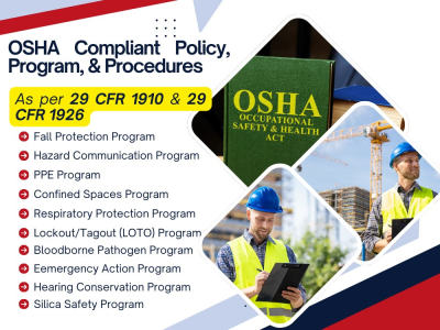 OSHA Compliant Policy, Program and Procedure for your Company